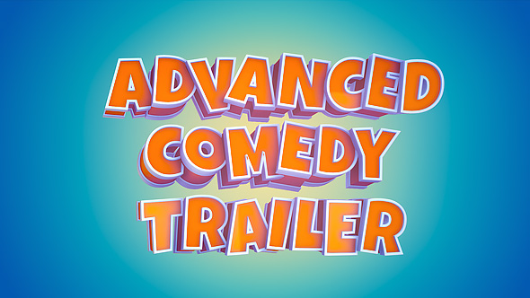 Advanced Comedy Trailer - Download Videohive 21050740