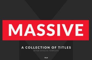 Massive | Titles Pack for After Effects - Download Videohive 21880085