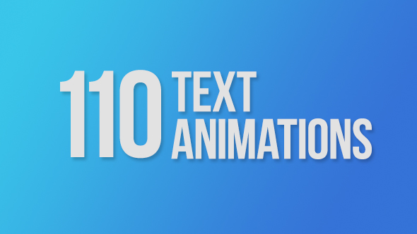 110 Text Animations - Download Videohive 9358175