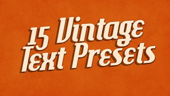 15 Vintage Retro Text Presets - Videohive 9472590 Download