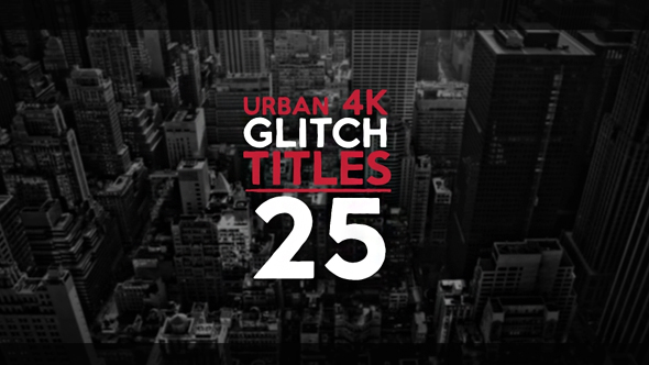 25 Urban Glitch Titles - Download Videohive 17281598