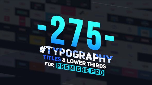 275 Typography, Titles and Lower Thirds - Videohive Download 23850953