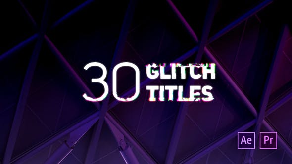 30 Glitch Titles - 22500592 Videohive Download