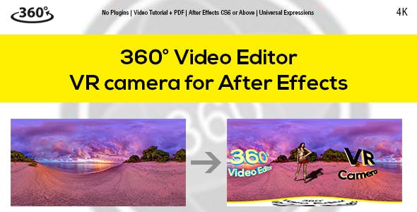 360° Video Editor v1.5 & VR Camera for After Effects - 18833481 Download Videohive