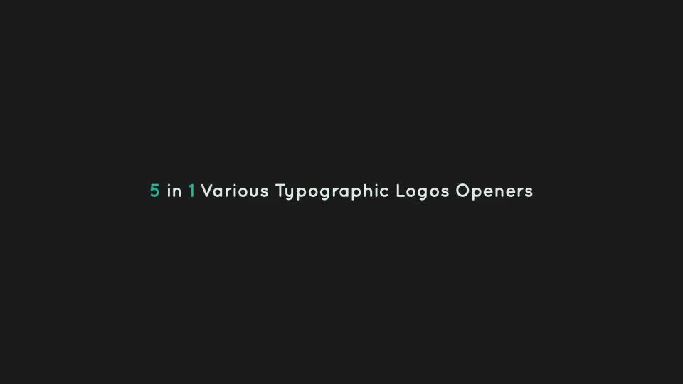 5 Typographic Logos Openers Videohive 10766094 After Effects Image 1