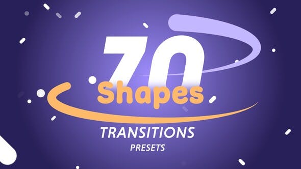 70 Shapes Transitions Presets - 36094348 Videohive Download