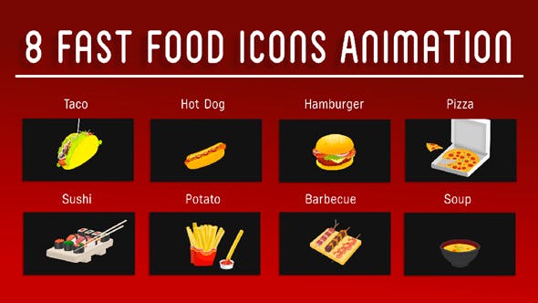 8 Fast Food Icons Animation - 18629935 Download Videohive