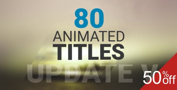 80 Animated Titles - Videohive 12506246 Download