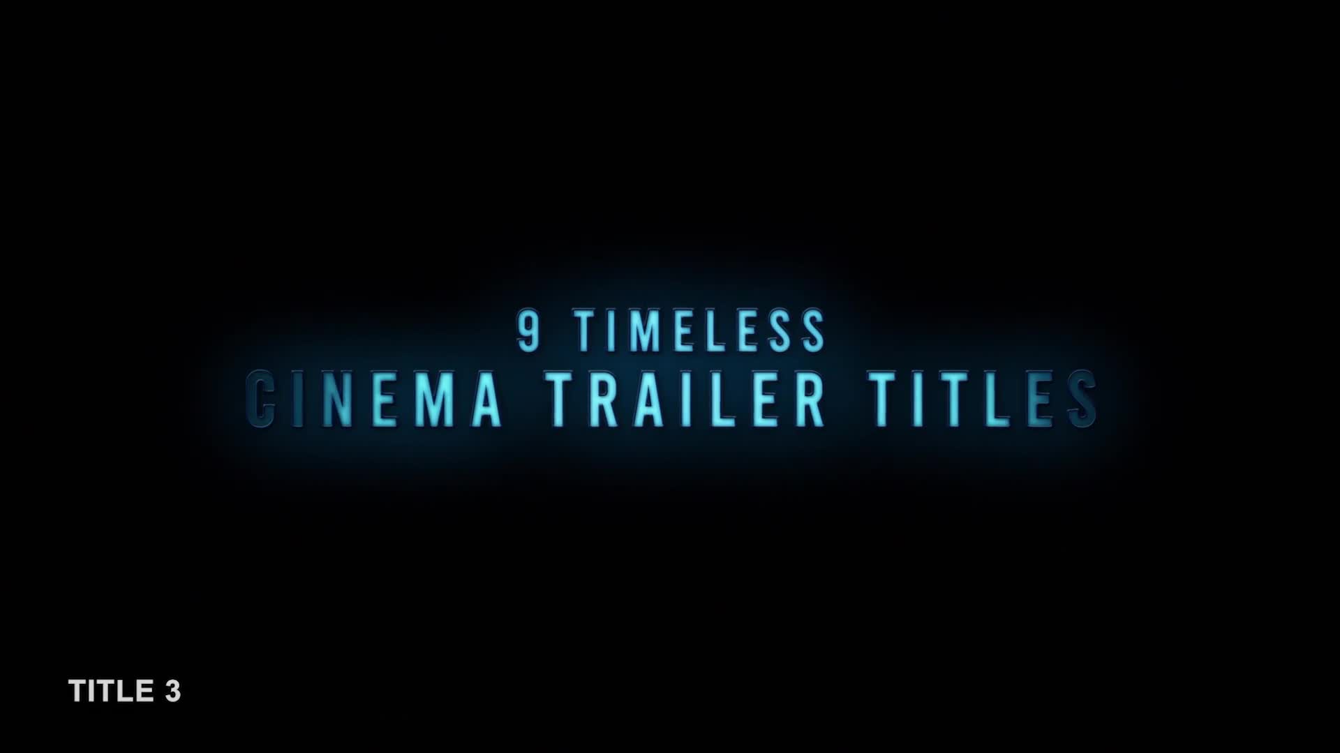 9 Timeless Trailer Titles / Quotes Videohive 26996519 After Effects Image 1