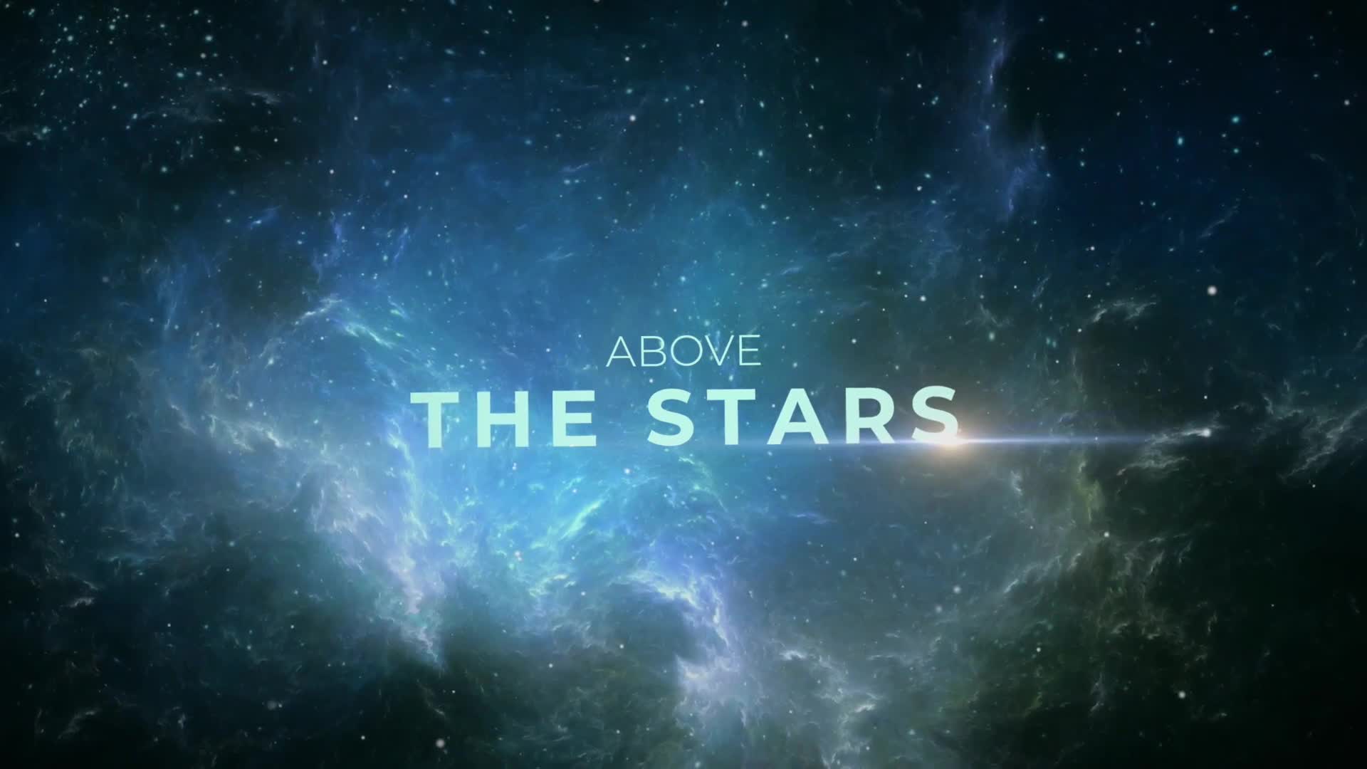 Above The Stars Videohive 23268624 Apple Motion Image 1