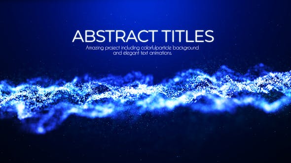 Abstract Particles Titles - Videohive Download 23177421