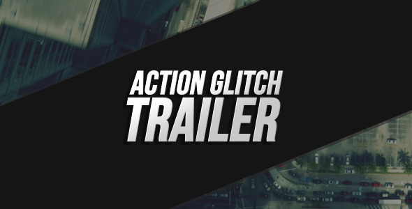 Action Glitch Trailer - Download Videohive 11782245