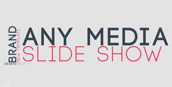 Any Media Slide Show - Videohive Download 10427873