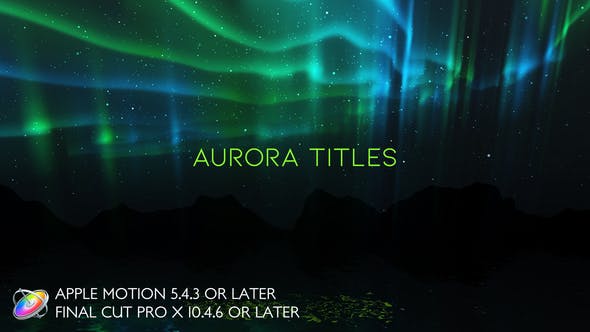 Aurora Titles Apple Motion - Videohive 25574644 Download