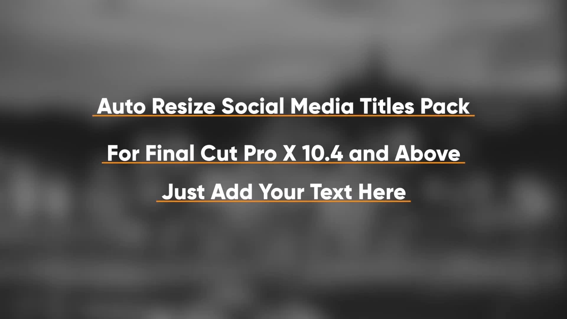 AutoResize Social Media Titles FCPX Videohive 38230667 Apple Motion Image 9