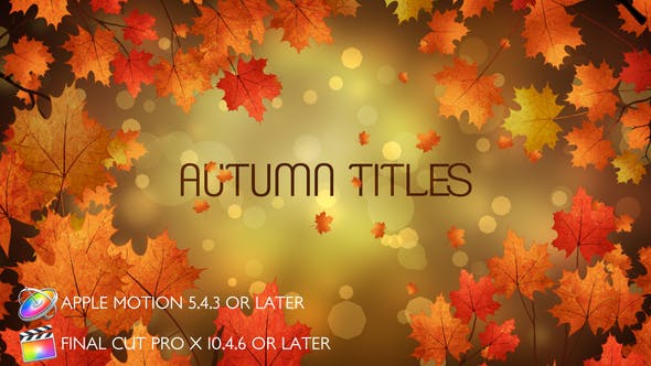 Autumn Titles Apple Motion - Download Videohive 28385147