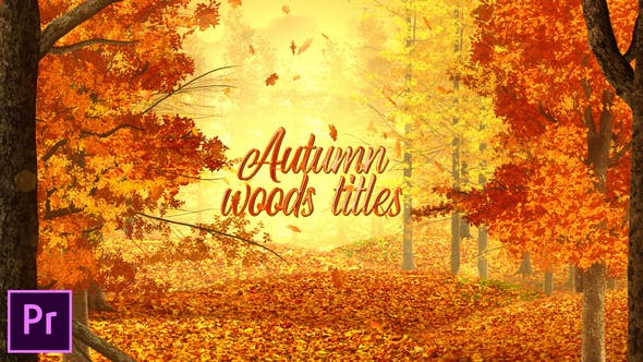 Autumn Woods Titles Premiere Pro - Videohive 34323477 Download