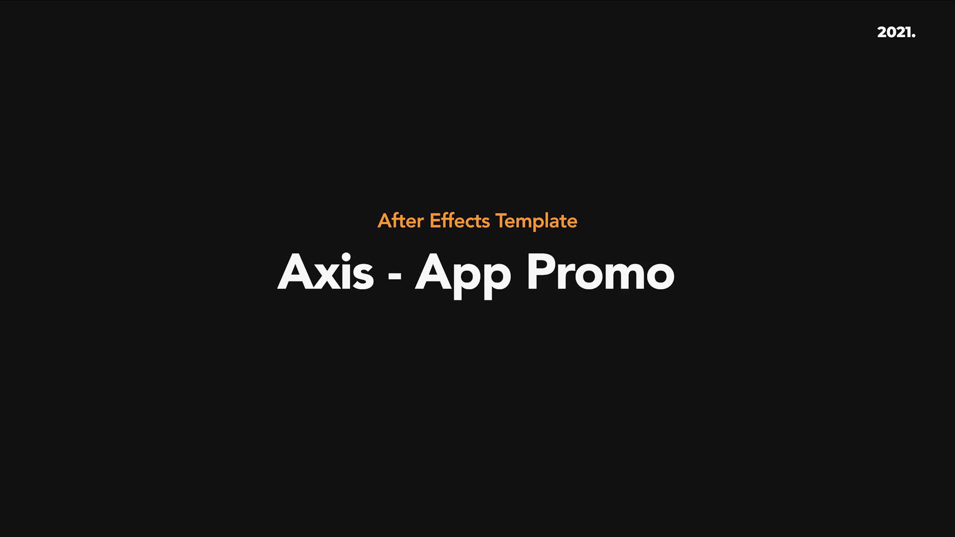 Axis App Promo Videohive 34165126 After Effects Image 1