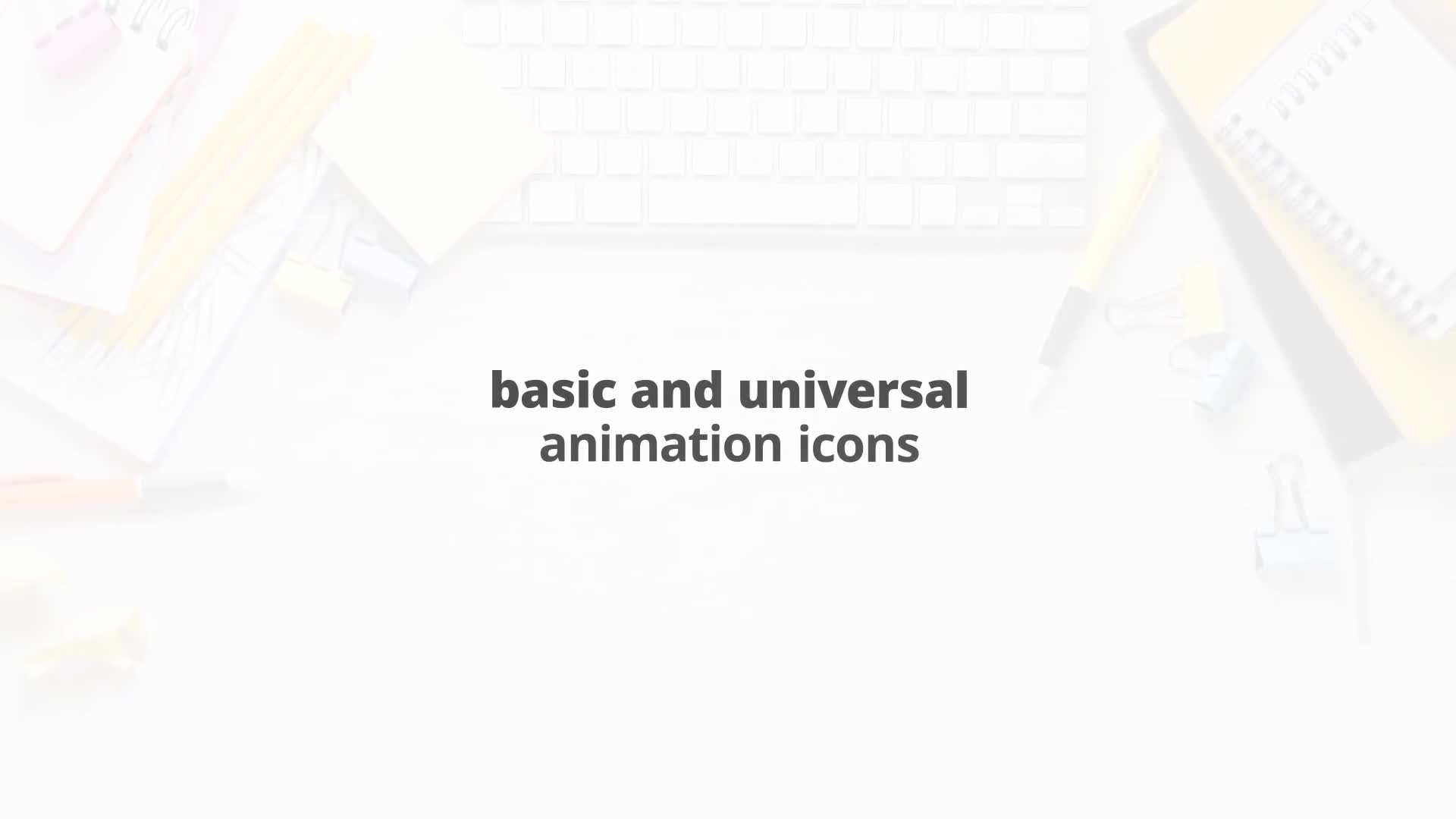 Basic and Universal Flat Animated Icons Videohive 24429348 After Effects Image 1