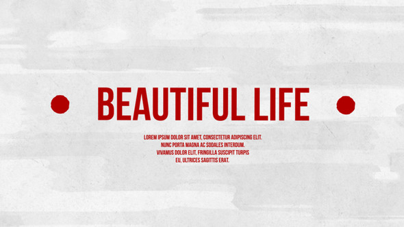 Beautiful Life - Download Videohive 7723916