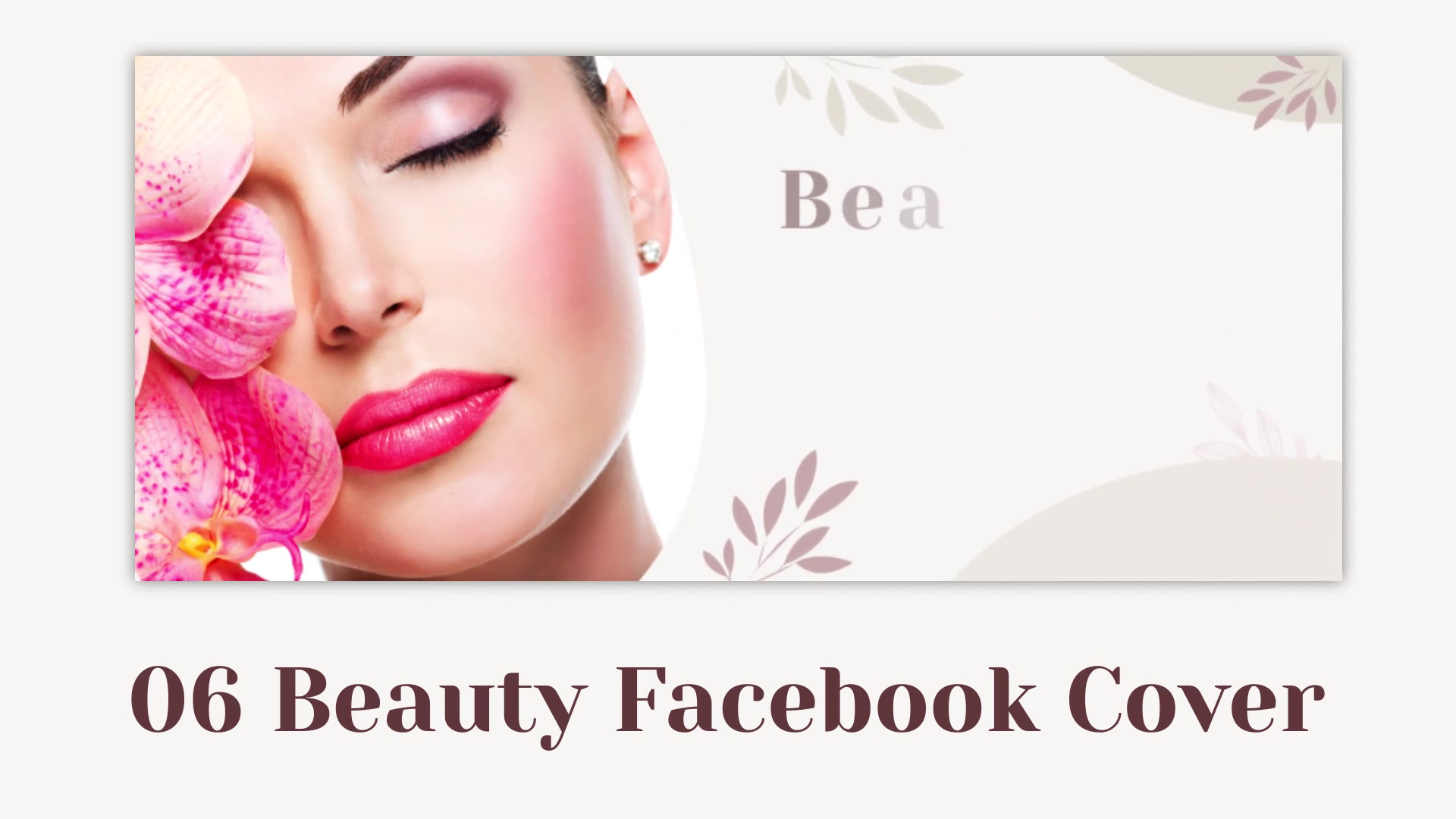 Beauty Facebook Cover Videohive 33360190 After Effects Image 9