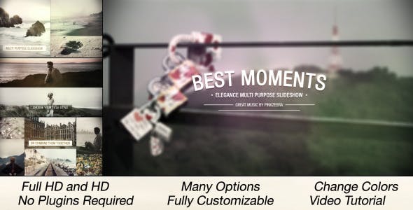 Best Moments Multi Purpose Slideshow - Videohive 10185948 Download