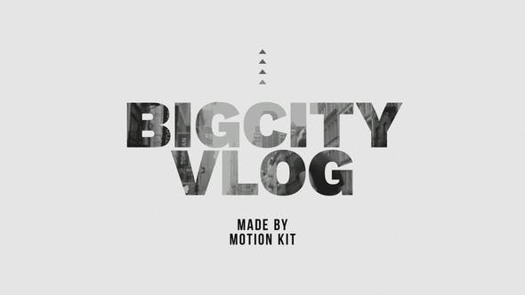 Big City Vlog - Videohive 22885127 Download