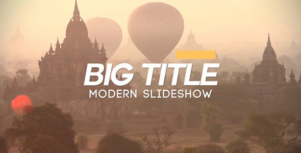 Big Title Slideshow - Videohive 13247519 Download