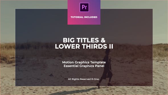 Big Titles & Lower Thirds II MOGRT - Videohive 23049584 Download