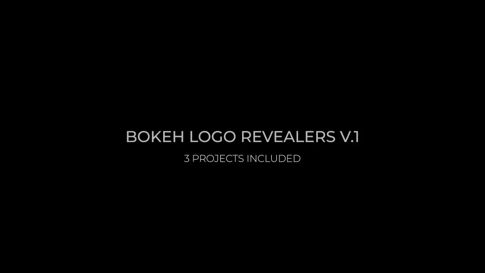 Bokeh Logo Revealers V1 Videohive 24230229 After Effects Image 2