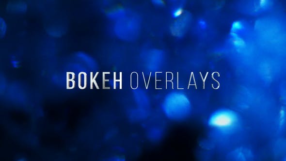 Bokeh Overlays - Videohive 12503913 Download