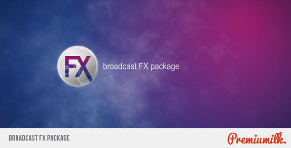 Broadcast FX Package - Download Videohive 5656633