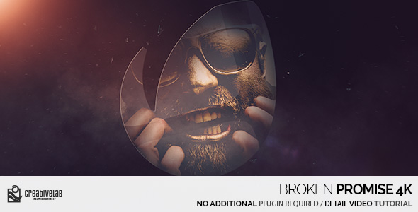 Broken Promise 4K - Download Videohive 21069688