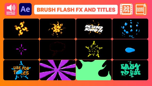 Brush Flash FX Pack And Titles | After Effects - 32899607 Videohive Download