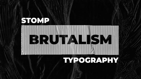 Brutalism Stomp Typography - Download 31426234 Videohive