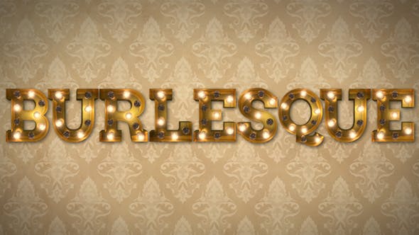 Burlesque Light Bulb Letters - 19468356 Videohive Download