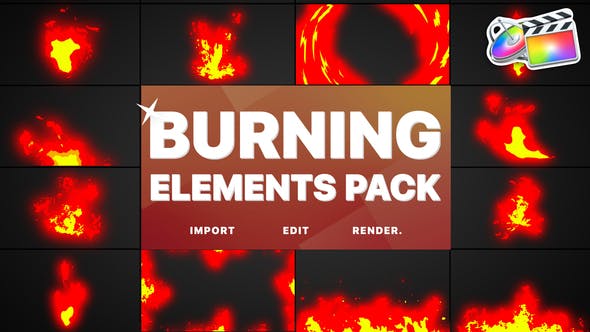 Burning Elements | FCPX - Videohive Download 26404767