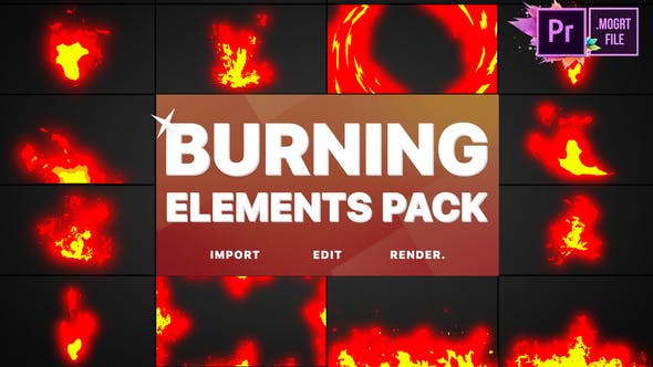 Burning Elements | Premiere Pro MOGRT - Videohive 26404776 Download