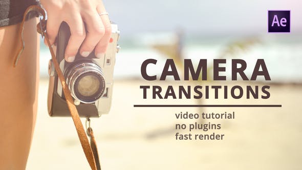 Camera Transitions for After Effects - Videohive 36479303 Download