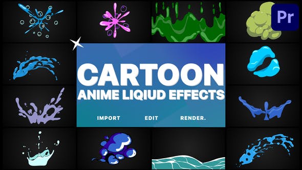 Cartoon Anime Liquid Effects | Premiere Pro MOGRT - Download 38665644 Videohive