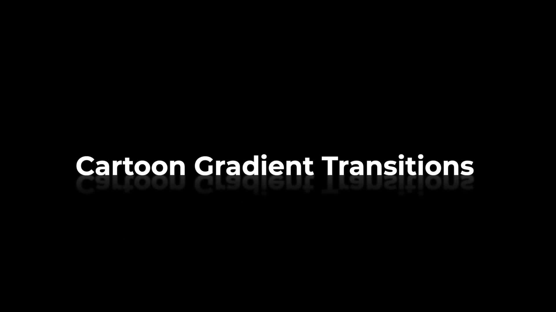 Cartoon Gradient Transitions Videohive 34251783 Apple Motion Image 1