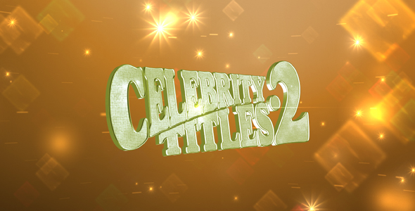 Celebrity Titles 2 - Download Videohive 221624