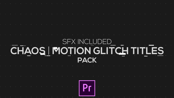 Chaos | Motion Glitch Titles | MOGRT for Premiere Pro - Download Videohive 21829974