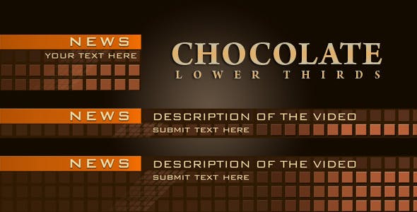 Chocolate Lower Thirds - Download Videohive 1401593