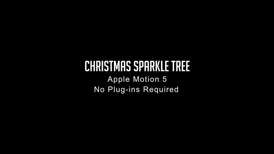 Christmas Sparkle Tree Apple Motion - Download Videohive 9445975