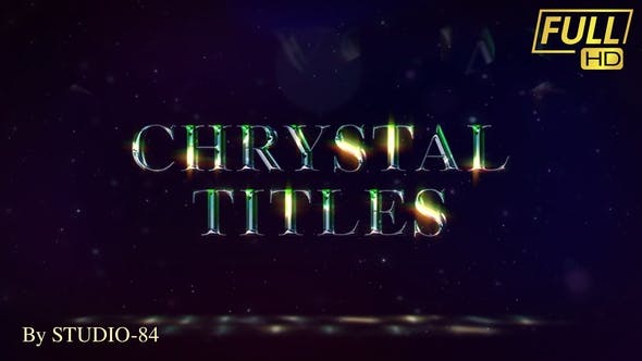 Chrystal Titles - Videohive Download 32972637