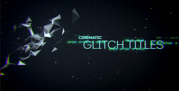 Cinematic Glitch Titles - Download Videohive 9452710