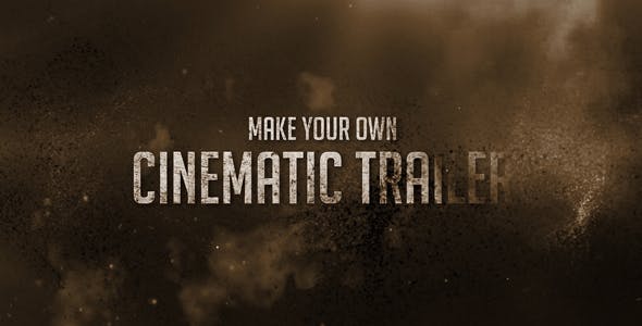 Cinematic Trailer / Dust Titles - Videohive 20272176 Download