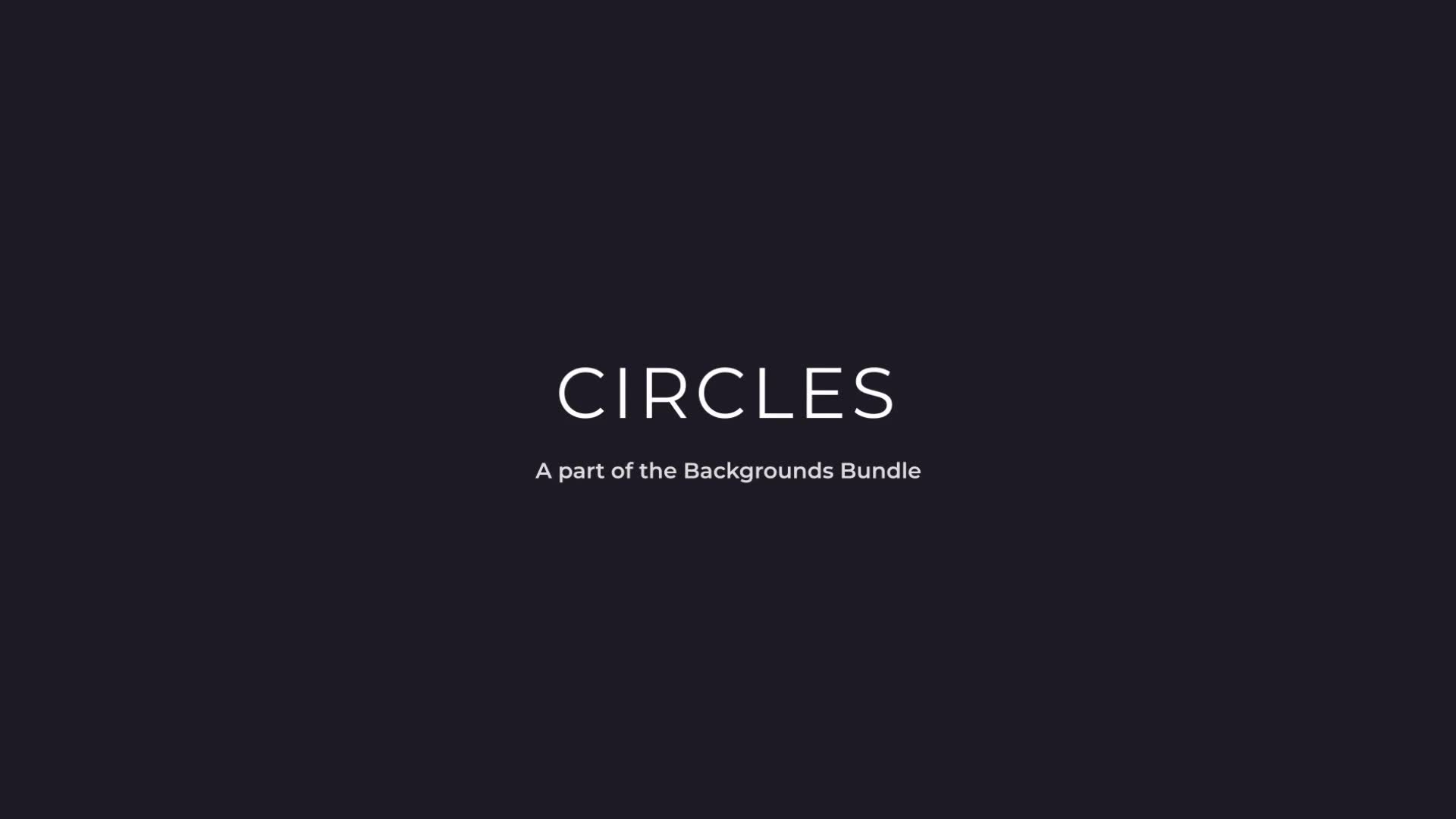 Circles Backgrounds Videohive 37279080 After Effects Image 1