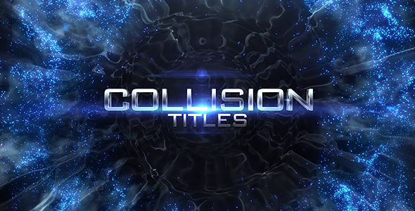 Collision Titles - Download Videohive 19017315